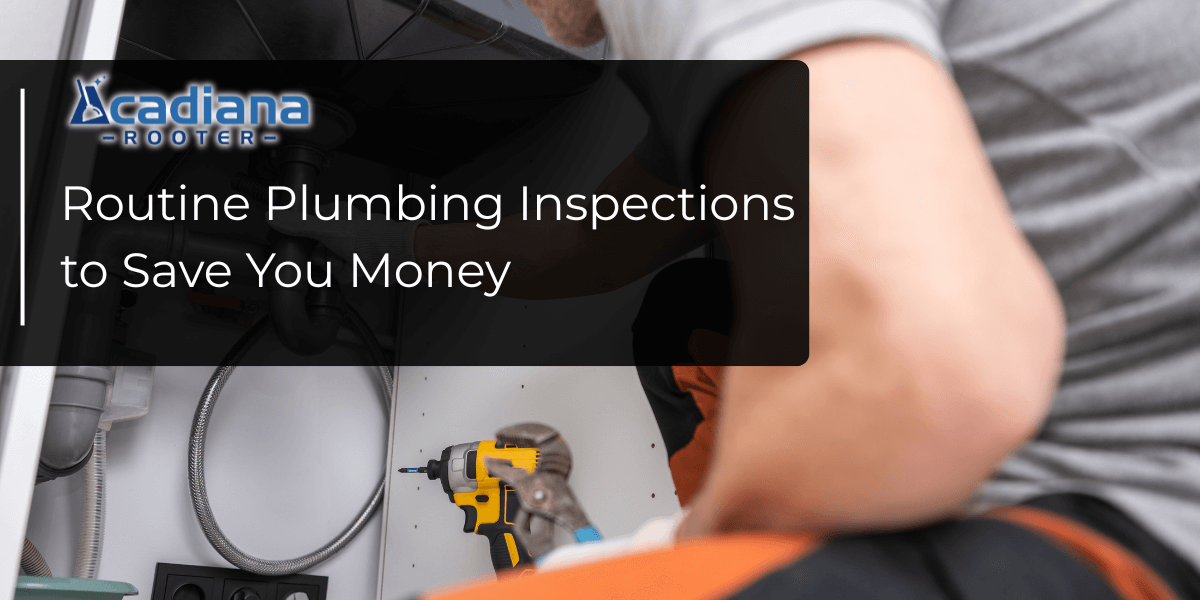 Can Routine Plumbing Inspections Save You Money?